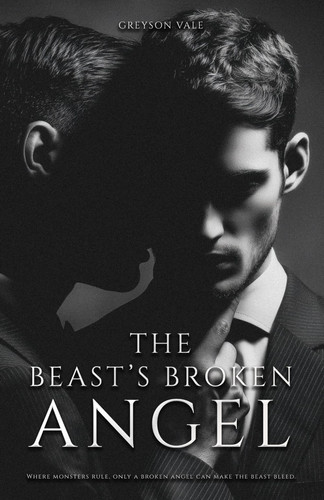 Cover of The Beast's Broken Angel: A Dark MM Mafia Romance (Once Upon a Sin)