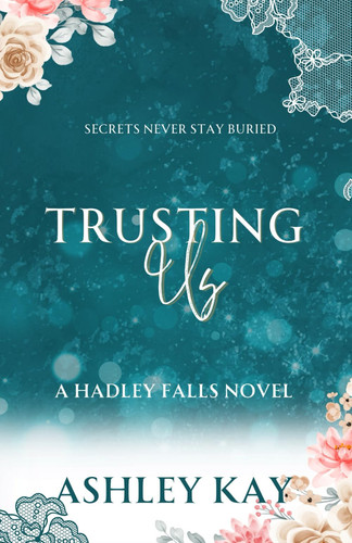 Cover of Trusting Us: A Hadley Falls Novel