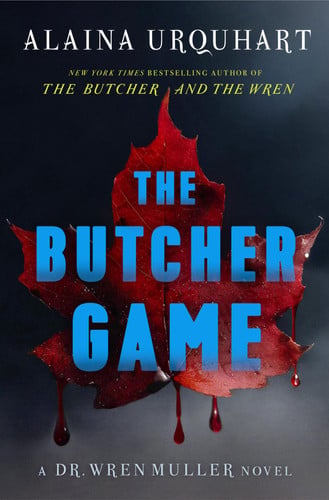 Cover of The Butcher Game (Dr. Wren Muller, #2)