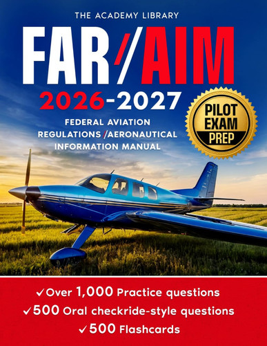 Cover of FAR/AIM: The New Guide to FAA Regulations, Airspace, Weather, and Flight Safety. For Student Pilots Preparing for the Knowledge Test and Checkride.