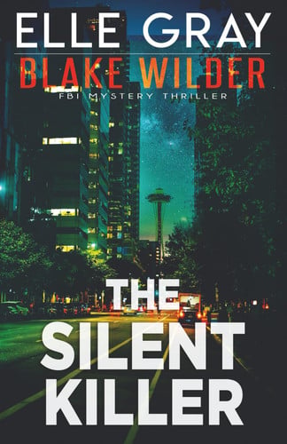 Cover of The Silent Killer (Blake Wilder FBI Mystery Thriller)