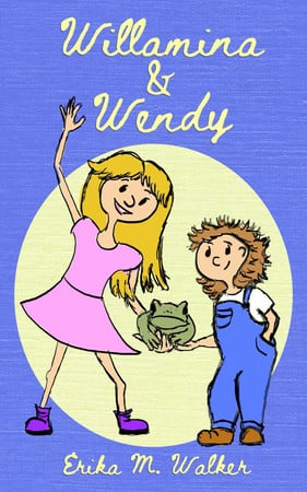 Cover of Willamina and Wendy