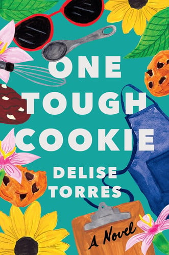 Cover of One Tough Cookie: A Novel