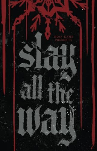 Cover of Slay All The Way (Special Edition)