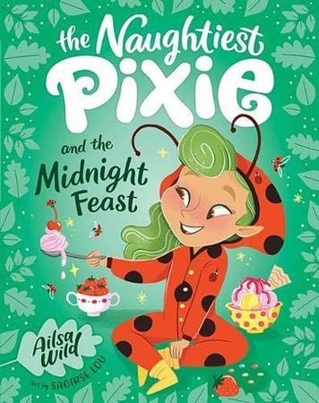 Cover of Naughtiest Pixie and the Midnight Feast
