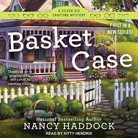 Cover of Basket Case Lib/E (Silver Six Crafting Mysteries Lib/E)