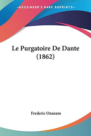 Cover of Le Purgatoire De Dante (1862) (French Edition)