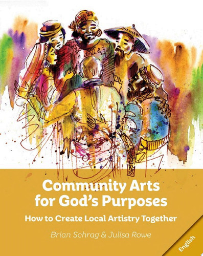 Cover of Community Arts for God's Purposes :
