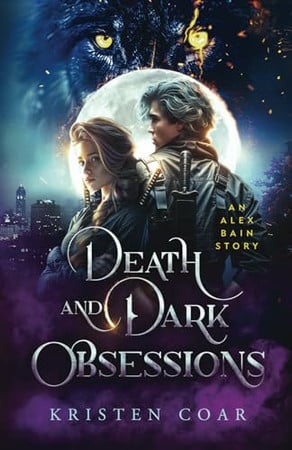Cover of Death and Dark Obsessions (Alex Bain Book 2)