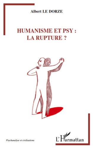 Cover of Humanisme Et Psy : La Rupture