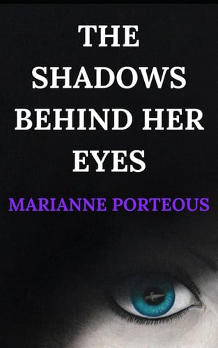Cover of The Shadows Behind Her Eyes