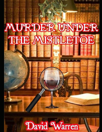 Cover of Murder Under the Mistletoe: A Peter Convey Mystery #1