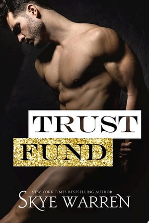 Cover of Trust Fund (The Trust Fund Duet, #0.5)