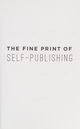 Cover of The Fine Print of Self-publishing
