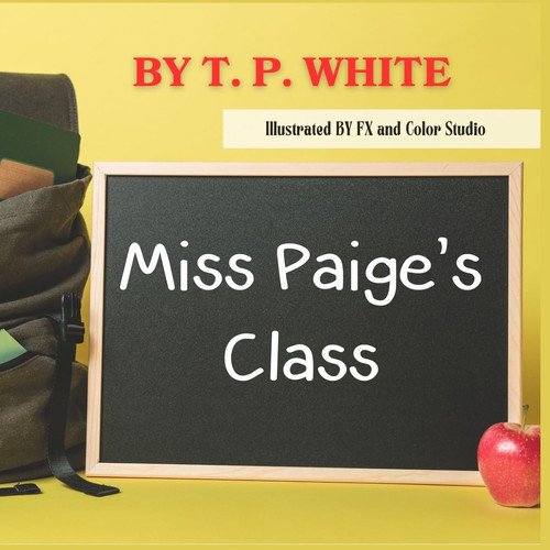 Cover of Miss Paige's Class