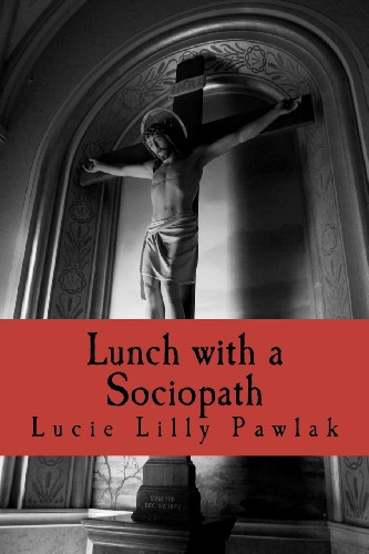 Cover of Lunch With a Sociopath