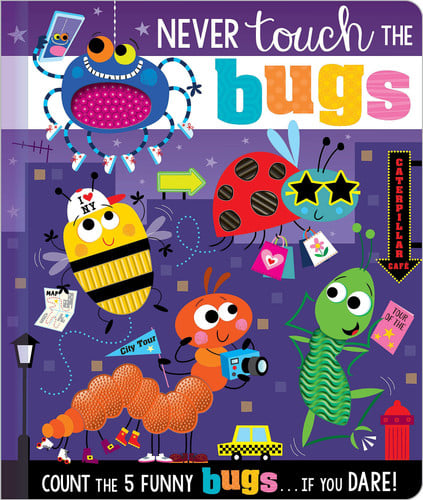 Cover of Never Touch the Bugs!