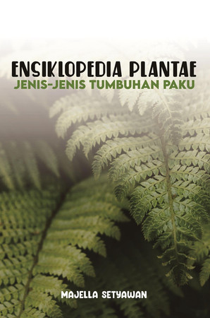 Cover of Ensiklopedia Plantae: Jenis-jenis Tumbuhan Paku