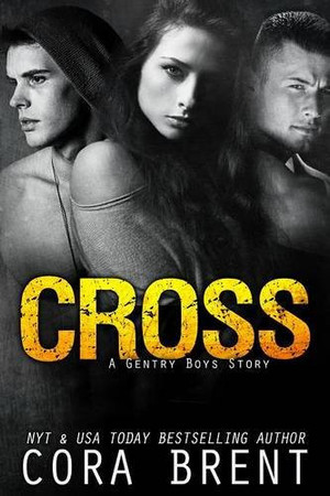 Cover of Cross (Gentry Boys, #5.5)