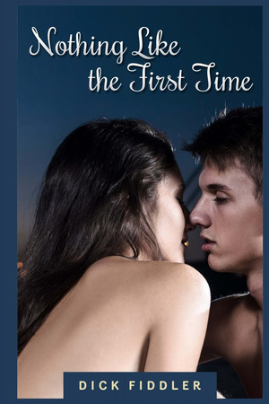 Cover of Nothing Like the First Time