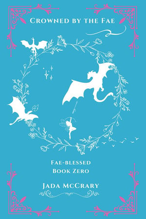 Cover of Crowned by the Fae