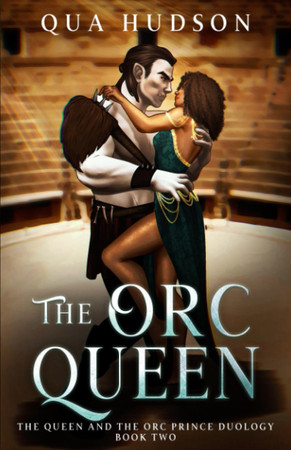 Cover of The Orc Queen (The Queen And The Orc Prince)