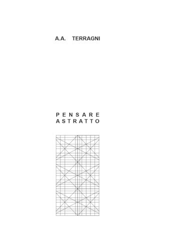 Cover of PENSARE ASTRATTO.: Giuseppe Terragni: DA DANTE AL DANTEUM (Italian Edition)