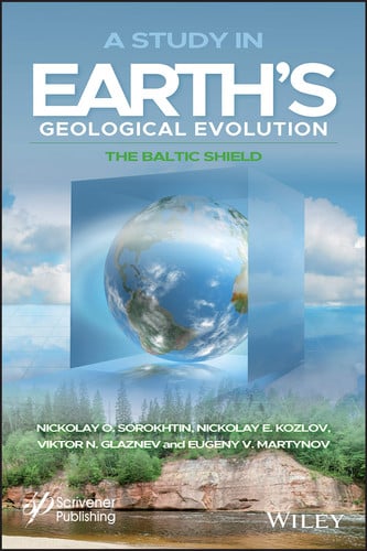 Cover of A Study in Earth's Geological Evolution: The Baltic Shield