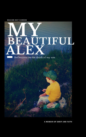 Cover of My Alex: Reflections on the Death of My Son