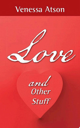 Cover of Love and Other Stuff