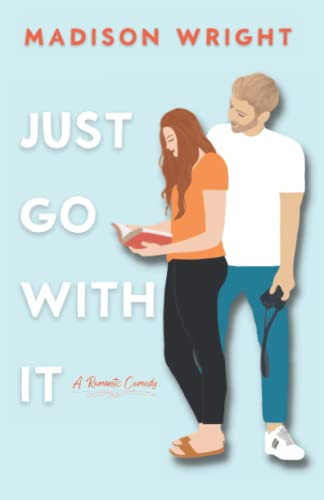 Cover of Just Go With It (Nashville is Calling, #1)