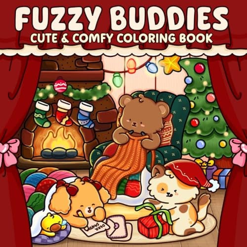 Cover of Fuzzy Buddies: Adorable and Relaxing Coloring Pages Featuring Cute Fuzzy Animals and Cozy Scenes for Teens and Adults