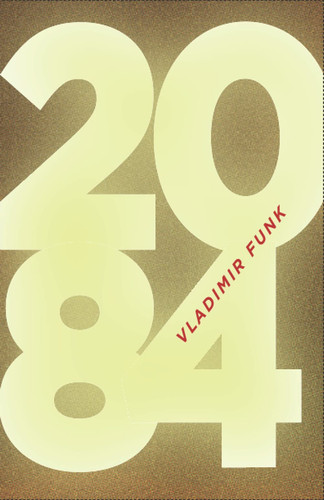 Cover of 2084