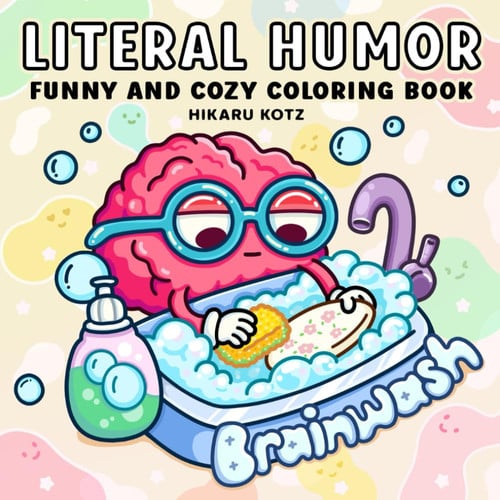 Cover of Literal Humor: Funny and Cozy Coloring Book for Adults and Teens