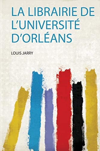 Cover of La Librairie De L'université D'orléans
