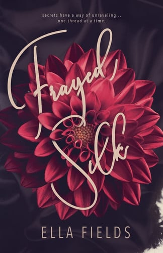Cover of Frayed Silk