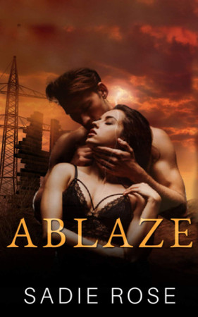 Cover of Ablaze (The Dome Duet)