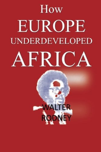 Cover of How Europe Underdeveloped Africa