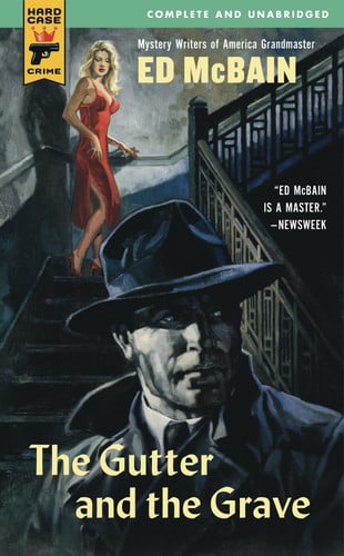 Cover of The Gutter and the Grave (Hard Case Crime)