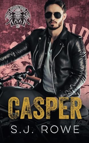 Cover of Casper: Hounds of the Reaper (Hounds of the Reaper MC)