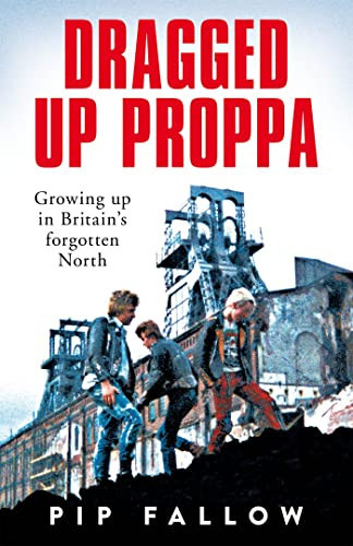 Cover of Dragged up Proppa