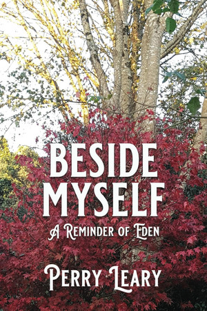 Cover of BESIDE MYSELF: A Reminder of Eden