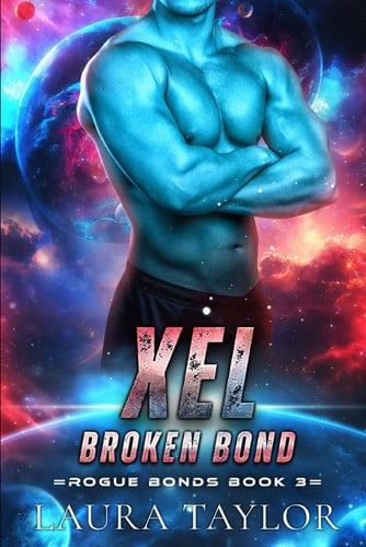 Cover of Xel: Broken Bond (Rogue Bonds)