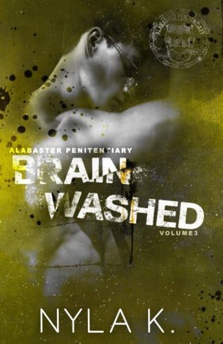 Cover of Brainwashed (Alabaster Penitentiary, #3)