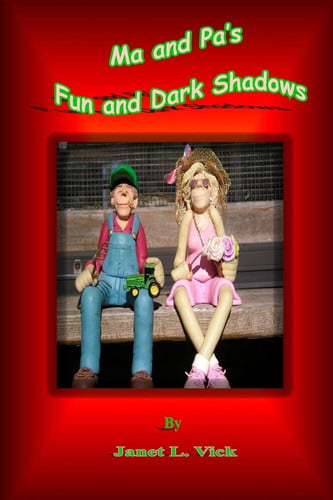 Cover of Ma and Pa's Fun and Dark Shadows