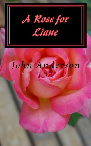Cover of A Rose for Liane