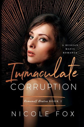Cover of Immaculate Corruption: A Russian Mafia Romance (Romanoff Bratva)