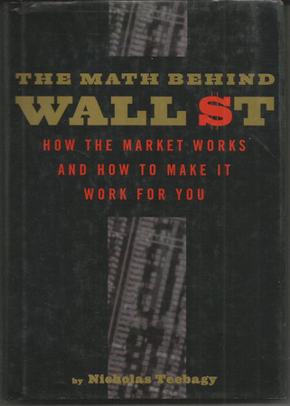 Cover of The Math Behind Wall Street: How the Market Works and How to Make It Work for You