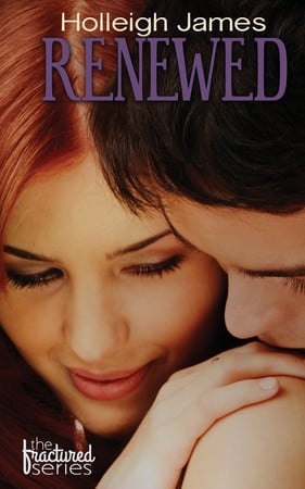 Cover of Renewed (Fractured, #3)