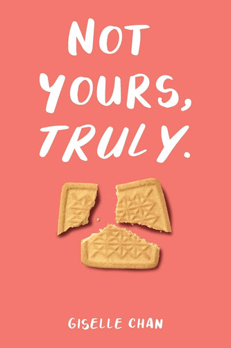 Cover of Not Yours, Truly